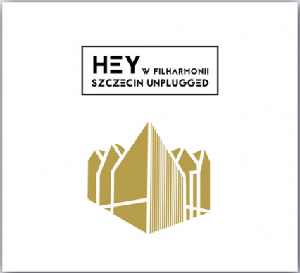 Hey w Filharmonii. Szczecin Unplugged 