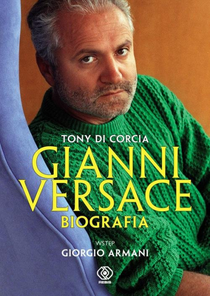 Gianni Versace. Biografia