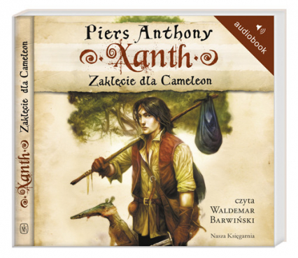 Xanth 1. Zaklęcie dla Cameleon. Audiobook