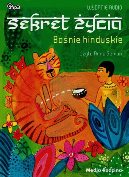 Baśnie hinduskie. Sekret życia. Audiobook
