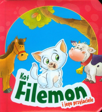 Kot Filemon i jego przyjaciele