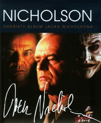 Jack Nicholson. Osobisty album