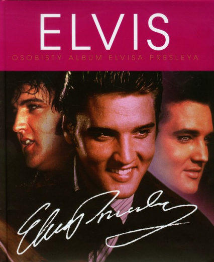 Elvis Presley. Osobisty album