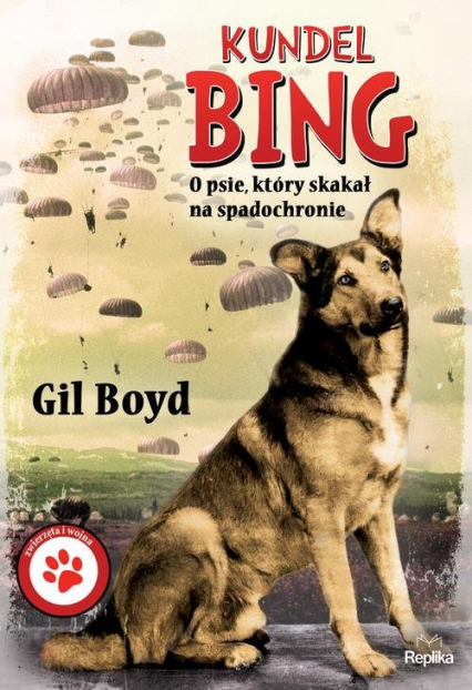 Kundel Bing O psie, który skakał na spadochronie