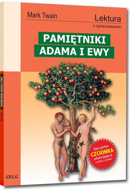 Pamiętniki Adama i Ewy Lektura z opracowaniem