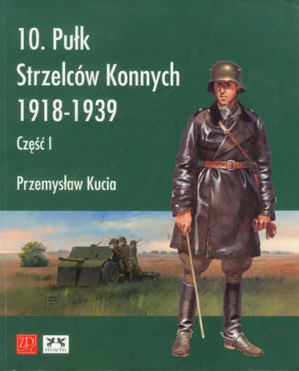 10 pułk strzelców konnych 1918 - 1939
