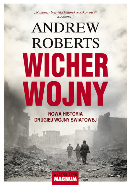Wicher wojny Nowa historia drugiej wojny światowej