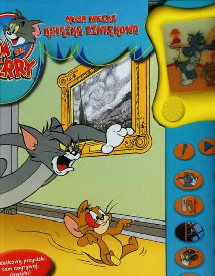 Moja wielka książka dźwiękowa Tom and Jerry