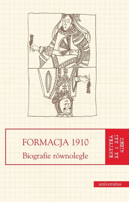 Formacja 1910 Biografie równoległe
