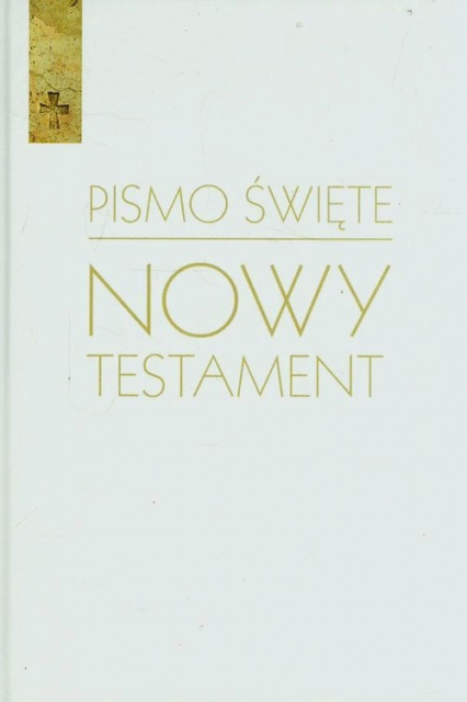 Pismo Święte Nowy Testament białe
