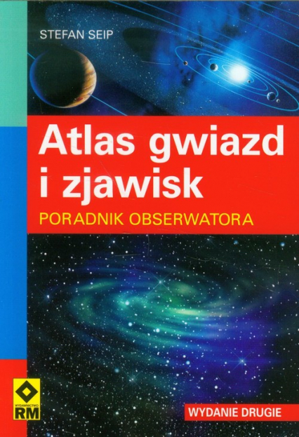 Atlas gwiazd i zjawisk Poradnik obserwatora