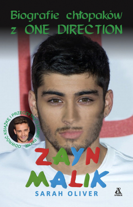 Zayn Malik Liam Payne Biografie chłopaków z One Direction
