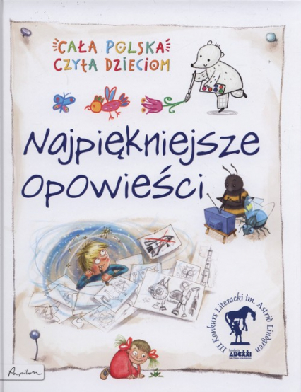 Cała Polska czyta dzieciom Najpiękniejsze opowieści