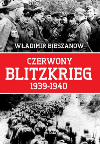 Czerwony Blitzkrieg 1939-1940