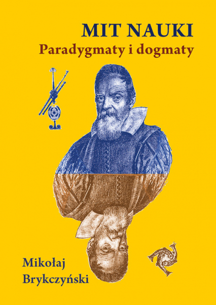 Mit nauki Paradygmaty i dogmaty