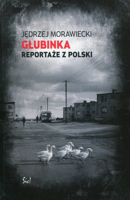 Głubinka Reportaże z Polski
