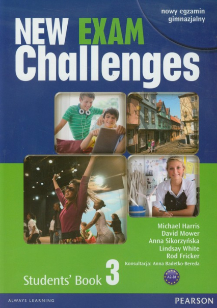 New Exam Challenges 3 Students' Book A2-B1 Gimnazjum