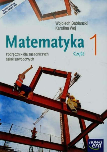 Matematyka 1 Podręcznik wieloletni Zasadnicza szkoła zawodowa