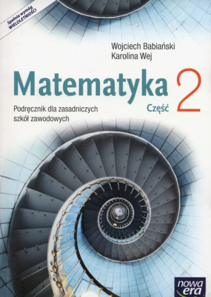 Matematyka Podręcznik Część 2 Zasadnicza szkoła zawodowa