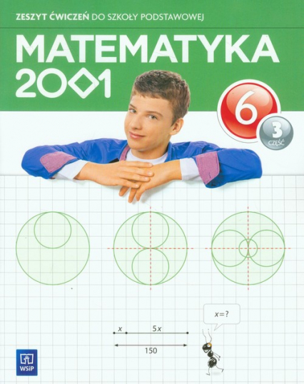 Matematyka 2001 6 Zeszyt ćwiczeń Część 3 Szkoła podstawowa