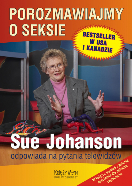 Porozmawiajmy o seksie Sue Johanson odpowiada na pytania telewidzów