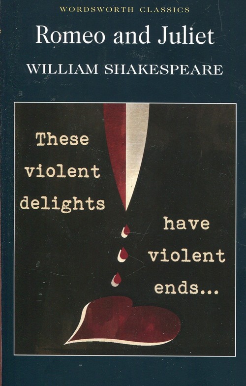 Romeo and Juliet. Wordsworth Classics wer. angielska