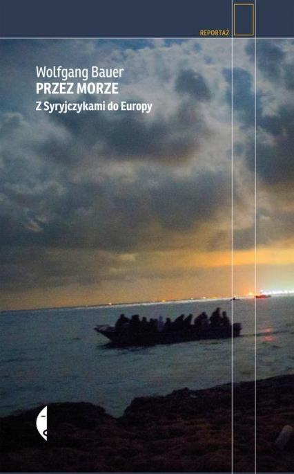 Przez morze. Z Syryjczykami do Europy