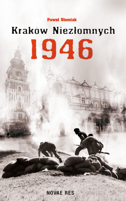 Kraków niezłomnych 1946