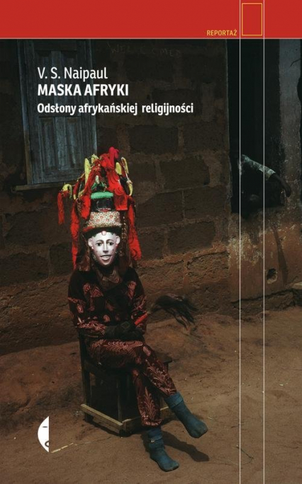 Maska Afryki. Odsłony afrykańskiej religijności