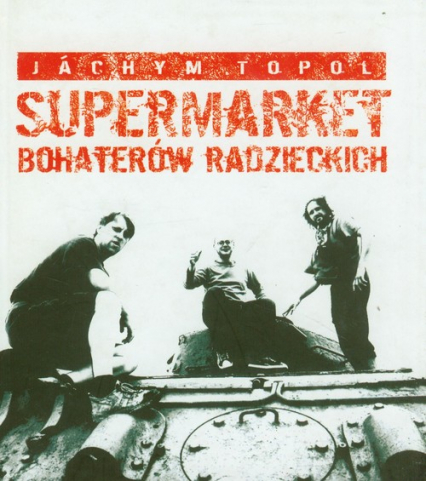 Supermarket bohaterów radzieckich