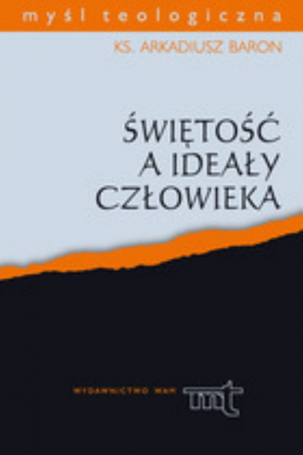 Świętość a ideały człowieka