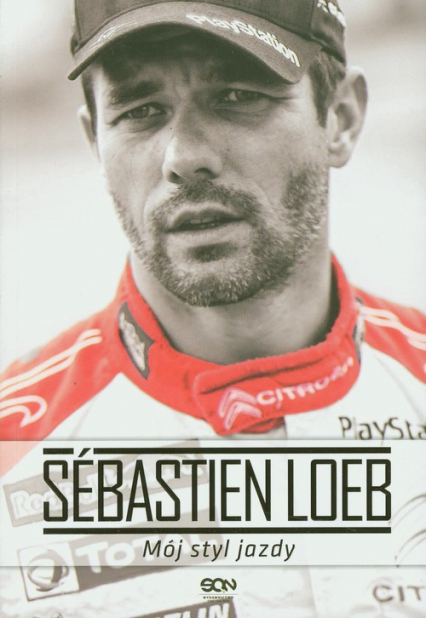 Sebastien Loeb. Mój styl jazdy