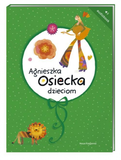 Agnieszka Osiecka dzieciom. Audiobook