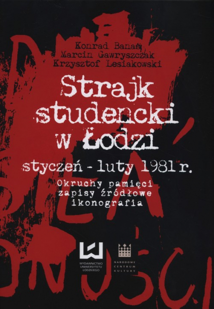 Strajk studencki w Łodzi styczeń - luty 1981