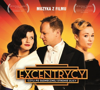 Excentrycy. Muzyka z filmu. CD