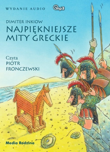 Najpiękniejsze mity greckie. Audiobook