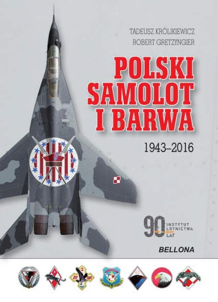 Polski samolot i barwa. 1943-2016