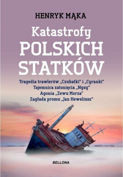 Katastrofy polskich statków
