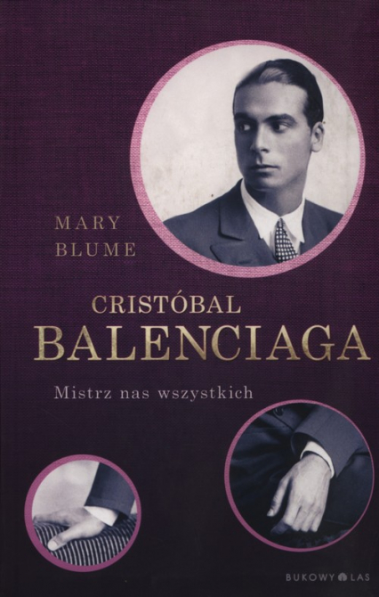 Cristóbal Balenciaga. Mistrz nas wszystkich