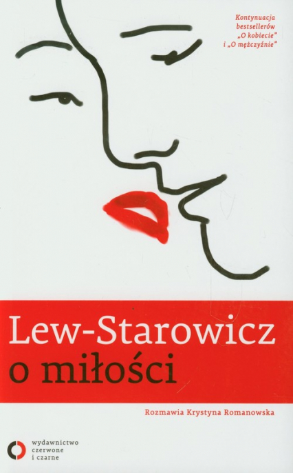 Lew-Starowicz o miłości rozmawia Krystyna Romanowska