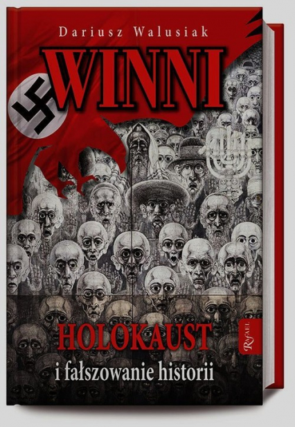 Winni. Holokaust i fałszowanie historii