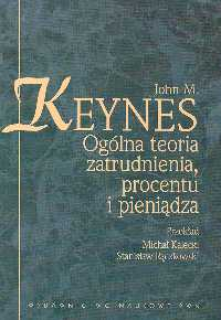 Ogólna teoria zatrudnienia procentu i pieniądza