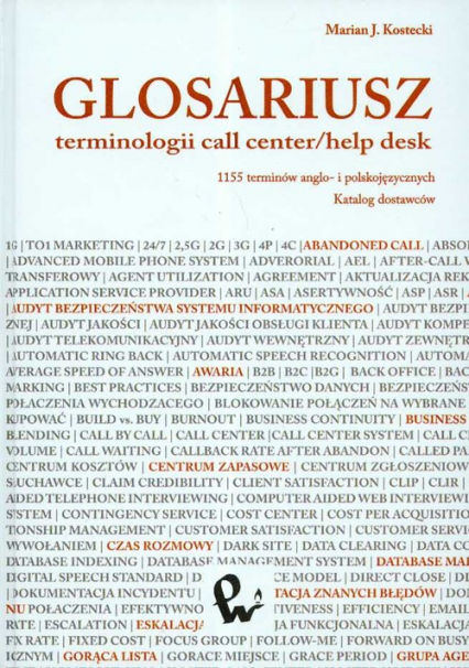 Glosariusz terminologii call center/help desk