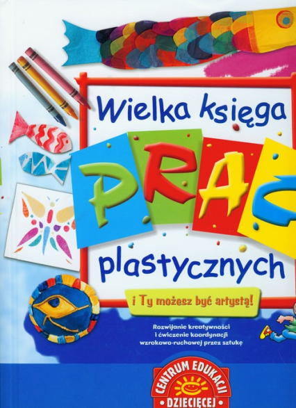 Wielka księga prac plastycznych