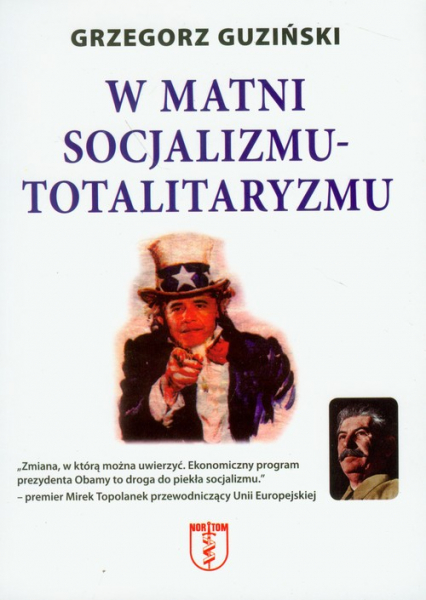 W matni socjalizmu- totalitaryzmu