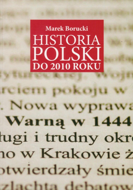 Historia Polski do 2010 roku