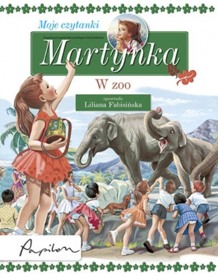 Martynka Moje czytanki W zoo