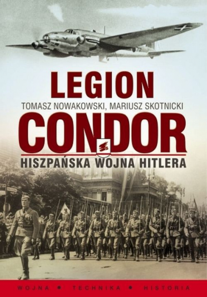Legion Condor Hiszpańska wojna Hitlera