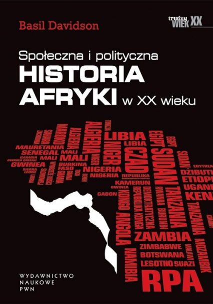 Społeczna i polityczna historia Afryki w XX wieku