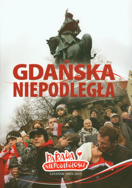 Gdańska niepodległa